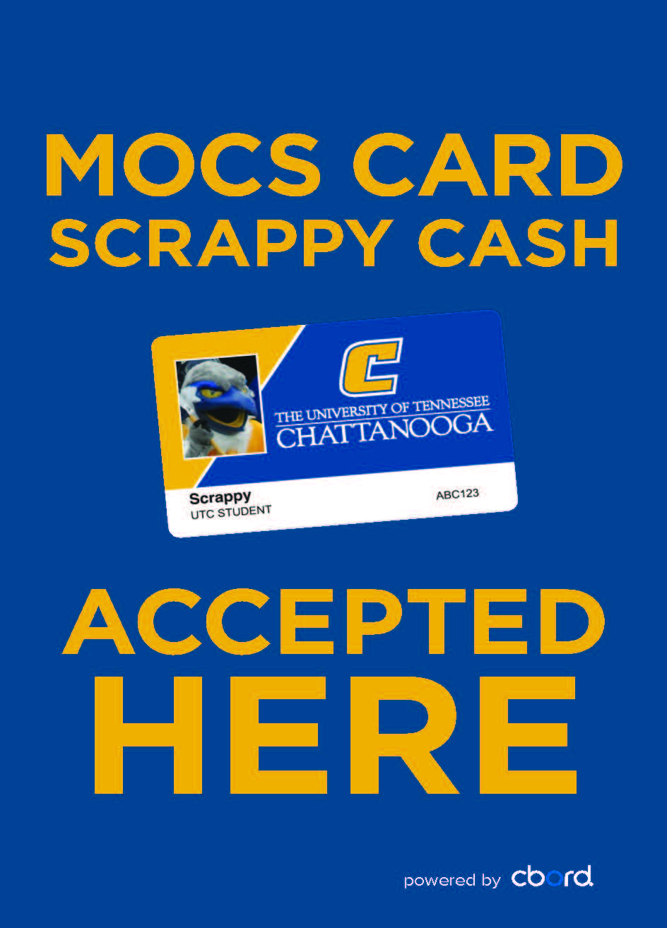 Mocs Bucks Accepted Here