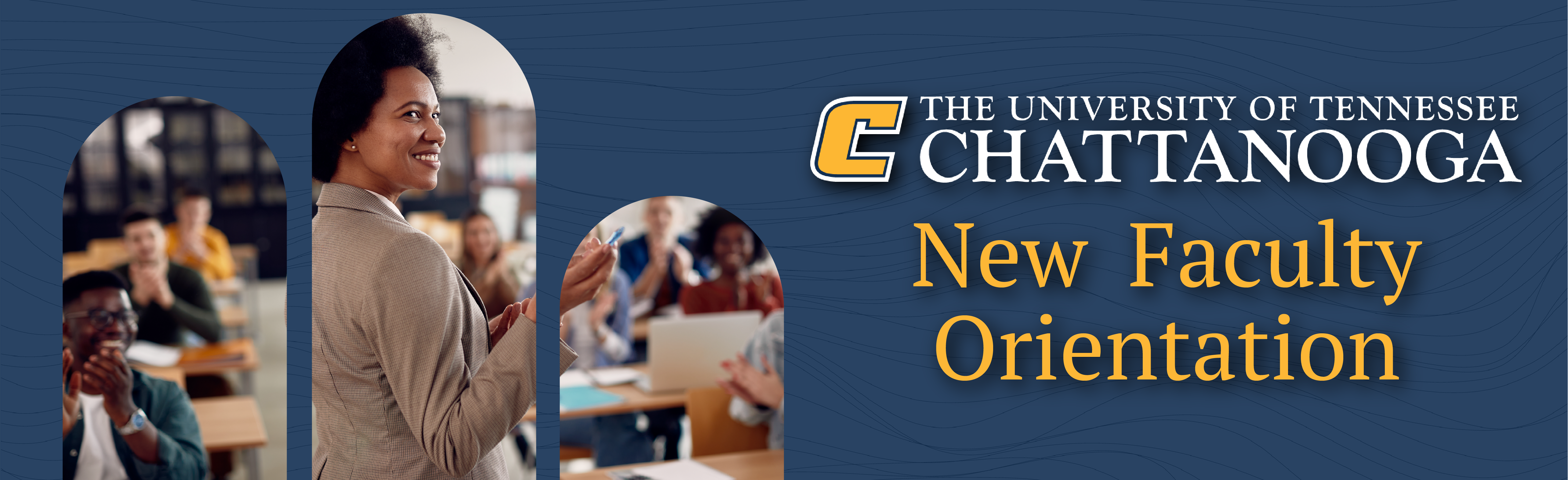 UTC New Faculty Orientation Banner
